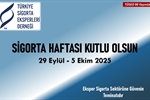 29 Eylül – 5 Ekim 2025 14. Sigorta Haftası Mesajı 29 Eylül – 5 Ekim 2025 14. Sigorta Haftası Mesajı